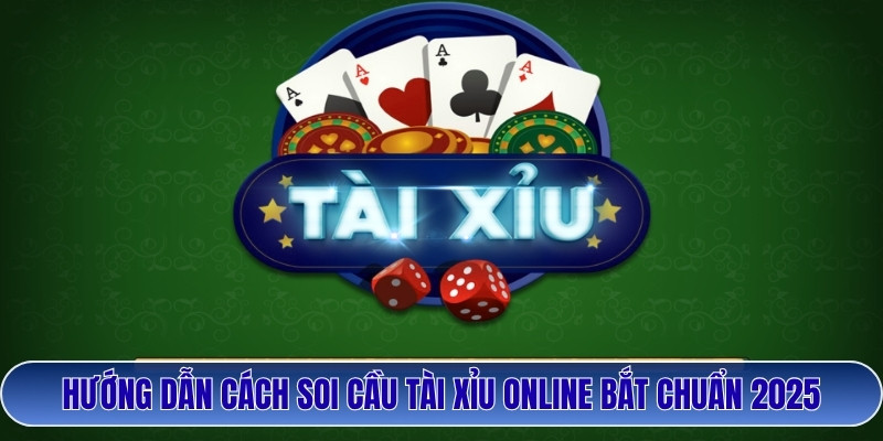 soi cầu tài xỉu online